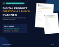 Digital Product Creation & Launch Planner